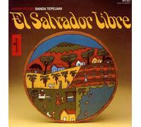 Banda Tepeuani - El Salvador Libre