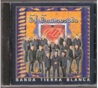Banda Tierra Blanca El Enamorado [IMPORT]