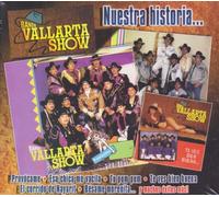 Banda Vallarta Show - Banda Vallarta Show: Nuestra Historia