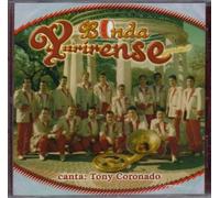 Banda Yurirense - Canta Tony Coronado
