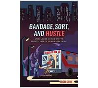 Bandage, Sort, And Hustle