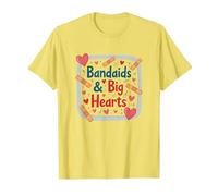 Bandaids & Big Hearts : Cadeau de Reconnaissance pour Une infirmière attentionnée T-Shirt, Homme, Citron, XXL