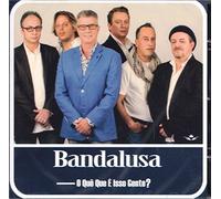 BandaLusa - O Que Que E Isso Gente? [CD] 2017