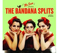 Bandana Splits - Mr Sam Presents the..
