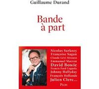 Bande à part Guillaume Durand (Auteur)