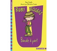 Bande à part Sue Limb (Auteur), Emmanuelle Casse-Castric (Traduction), Bernice Lum (Illustration)