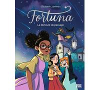 BANDE D'ADOS Fortuna tome 1