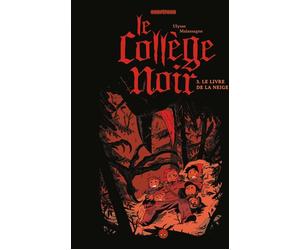 BANDE D'ADOS Le collège noir tome 3