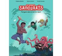 Bande d'Ados Les apprentis samouraïs tome 3