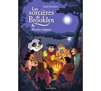 Bande d'Ados Les sorcières de Brooklyn tome 3