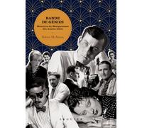 Bande de génies - Mémoires du Montparnasse des Années folles