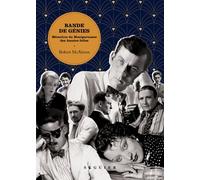 Bande de génies - Mémoires du Montparnasse des Années folles - Robert McAlmon - Seguier - broché - Roman