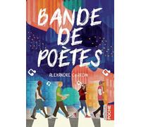 Bande de poètes: édition poche