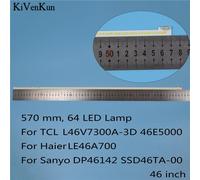 Bande de rétro-éclairage LED pour Sanyo DP46142, SSD46TA-00 Bars, Kit de lampes pour SAMSUN Haier LE46A700 46E5000 ( Nipseyteko )
