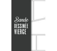 Bande dessinée vierge: Plus de 100 pages vierges pour dessiner votre propre bande dessinée I DIN A4 I Différents modèles I Livre de croquis pour les artistes et les fans de bandes dessinées