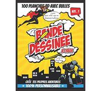 Bande Dessinée à Créer 100% Personnalisable: 102 Pages de créations pour Ados: Carnet de Création de BD | Livre pour la création de bande dessinée | ... pour enfant | idée cadeau pour enfant ados