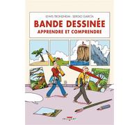 Bande dessinée, apprendre et comprendre - Lewis Trondheim - Delcourt - cartonné - Bande dessinée