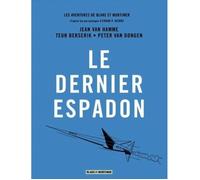 Bande dessinée - Dupuis - Blake et Mortimer Tome 28 - Le Dernier Espadon - Edgar P. Jacobs - 2023