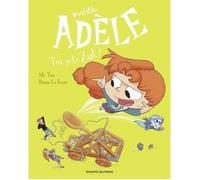 Bande dessinée - Éditions Sarbacane - Mortelle Adèle Tome 18 - Humoristique - 48 pages - 2023