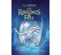 Bande dessinée - Les royaumes de feu - Tome 7 - Le piège de glace - Tui T. Sutherland - Aventure fantastique