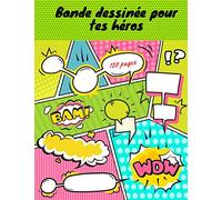 Bande dessinée pour tes héros: Bande dessinée vierge Grande variété de modèles de bandes dessinées pour que les enfants dessinent et composent des histoires