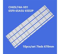 Bande LED LB-C650U17-E1-A-JF JL.D65071330-002BS-M pour 65D2P 65F8 65F9 65A4U 65D2060GD CH65L72A-V02 670mm, 7 lampes, 10 pièces ""Nipseyteko