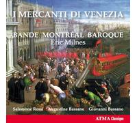 Bande Montreal Baroque – I Mercanti Di Venezia – NAXOS