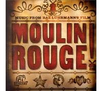 Bande originale [Baz Luhrmann] - Moulin Rouge