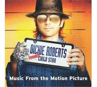 Bande originale - Dickie Roberts