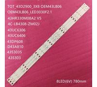 Bande rétro-éclairage LED tv pour TCL TV, 8 lampes, 43 pouces, D43A810 L43F1B L43P1A-F V5 Shine0n 2D02636 DS-4C-LB4308-HR02J Nipseyteko