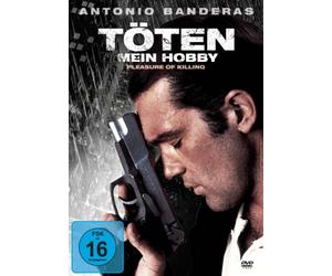 Banderas,Antonio - Töten Mein Hobby-Pleasure of Killing [Import]