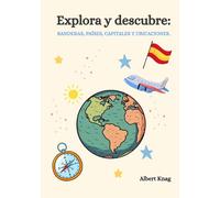 Banderas y países del mundo: Aprende las banderas de los países del mundo y su ubicación