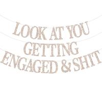 Banderole « Look At You Getting Engaged & Shit » - Bannière « Happy Engagement » - Pour fête prénuptiale, mariage, fiançailles, enterrement de vie de jeune fille - Paillettes