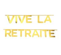 Banderole vive la retraite or (x1) REF/5658