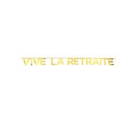 Banderole vive la retraite or (x1) REF/5658