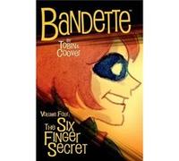 Bandette Volume 4 The Six Finger Secret - Colleen Coover - Dark Horse Comics U.S. - Livre en Anglais - Paperback Colleen CooverColleen Coover (Auteur)