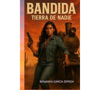 Bandida Tierra de Nadie