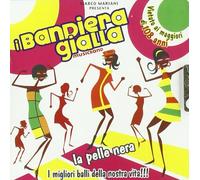 Bandiera Gialla - Vorrei La Pelle Nera [Import]
