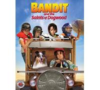 BANDIT AND THE SAINTS OF DOGWOOD