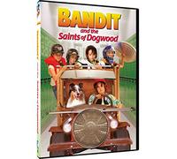 Bandit and The Saints of Dogwood