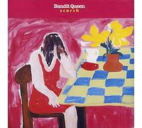 Bandit Queen - Scorch