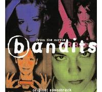 Bandits by Original Soundtrack (1997-07-07)