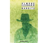 Bandits - Elmore Leonard - Rivages - Poche - Roman