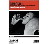 Banditsky Chroniques du crime organisé à Saint-Petersbourg: Chroniques du crime organisé à Saint-Petersbourg