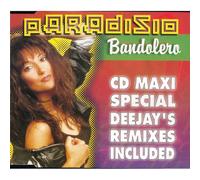 Bandolero Special Deejay's Remixes