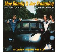 Bandy, Moe - Just Good OL Boys Joe Hey Moe