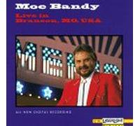 Bandy, Moe - Live in Branson Mo