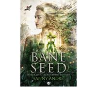 Bane Seed - Saison 1, L'intégrale Bane Seed, T1 - Fanny André - MxM Bookmark - broché - Roman