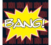Bang!