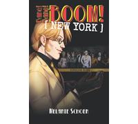 Bang! Bang! BOOM! [NEW YORK]: Vol 2